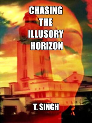cover image of Chasing the Illusory Horizon